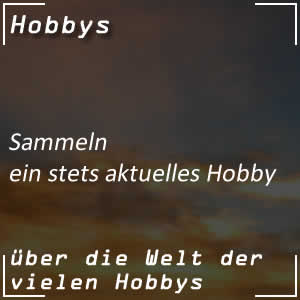 Sammeln als Hobby