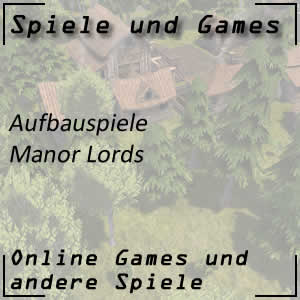 Aufbauspiel Manor Lords