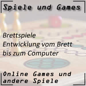 Entwicklung der Brettspiele